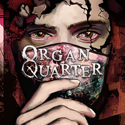 Organ Quarter（オーガンクォーター）
