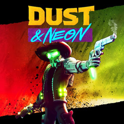 Dust & Neon（砂塵とネオン）